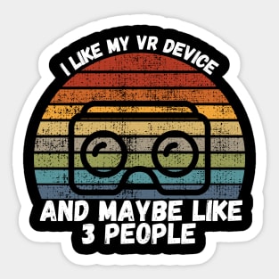 I Like My VR Device Sticker